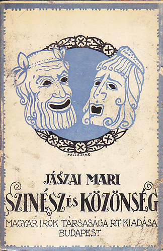 J�szai Mari - Sz�n�sz �s k�z�ns�g