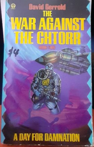 David Gerrold - The war against the chtorr 2