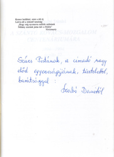 Szab� D�niel - A Sz�nt� Kov�cs-mozgalom centen�rium�ra 1894-1994. �prilis 22.- dedik�lt