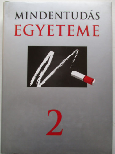 Hitseker M.-Szilgyi Zs. (szerk.) - Mindentuds egyeteme 2.