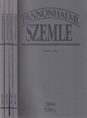 Sulyok Elemér (főszerk.) - Pannonhalmi Szemle 2004/1-4. (XII., teljes évfolyam)- 4 db. lapszám