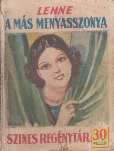 Lehne - A ms menyasszonya (Sznes regnytr 221. szm)
