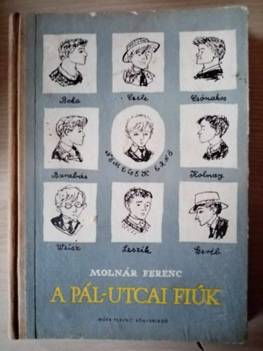 Molnár Ferenc - A Pál utcai fiúk (Hetedik kiadás - Reich Károly rajzaival)