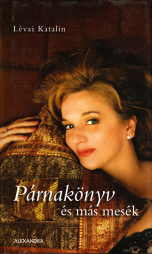 Lvai Katalin - Prnaknyv s ms mesk