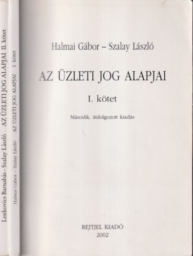 Halmai Gbor-Szalay Lszl - Az zleti jog alapjai I-II.