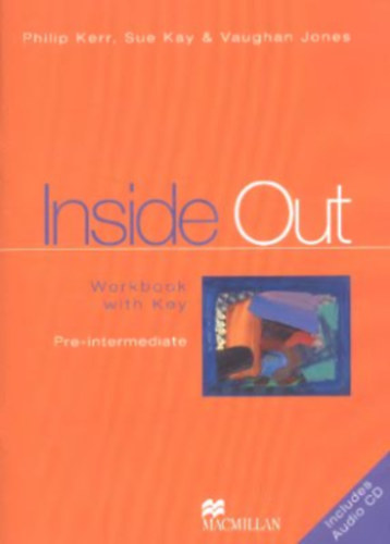 Sue Kay, Vaughan Jones, Kerr - Inside Out Pre-Intermediate Workbook