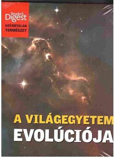 A vilgegyetem evolcija- Hatrtalan termszet (Reader's Digest)