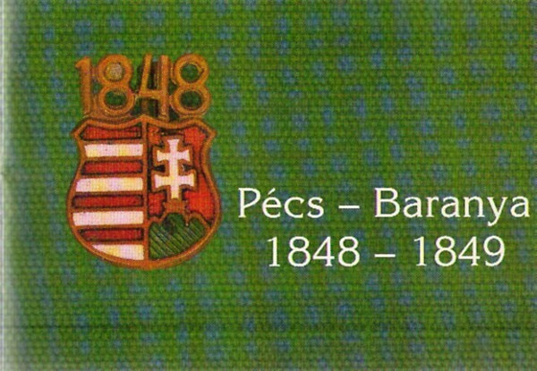 Etal., Nagy Imre Gbor, dor Imre - Pcs-Baranya 1848-1849-ben