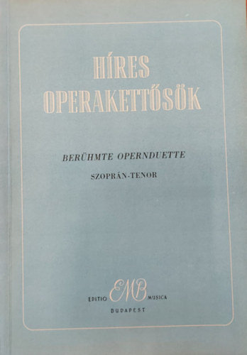 Varga P�l - H�res operakett�s�k (Sopran-Tenor)