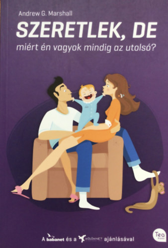 Marshall, Andrewg. - Szeretlek, de miért én vagyok mindig az utolsó?