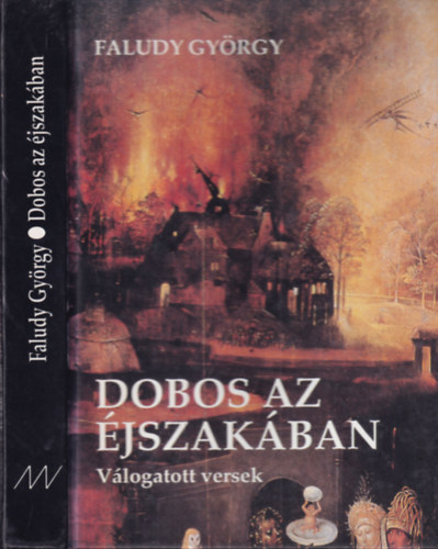 Faludy Gyrgy - Dobos az jszakban - vlogatott versek (dediklt)