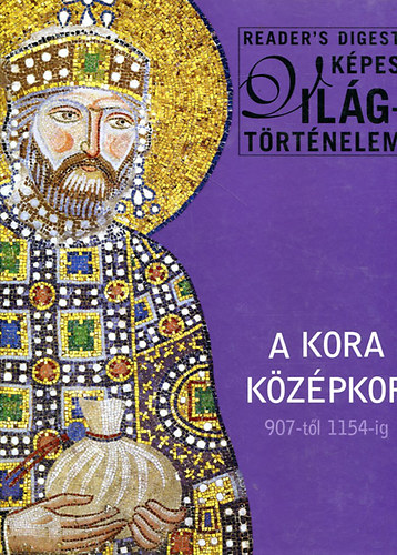 Reader's Digest - A kora kzpkor 907-tl 1154-ig