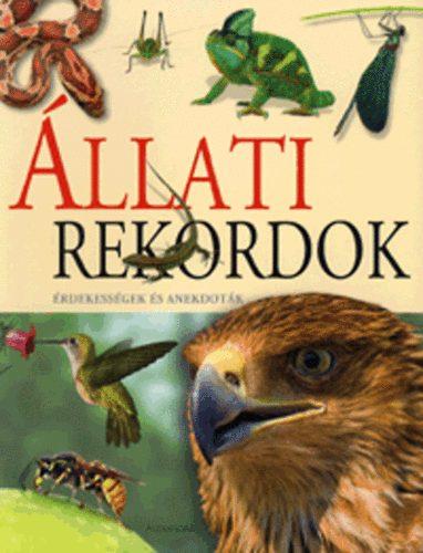 llati rekordok - rdekessgek s anekdotk