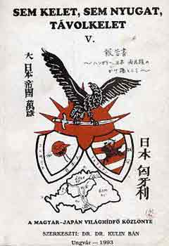 Dr. Kulin B�n (szerk.) - Sem Kelet, sem Nyugat, T�volkelet V.