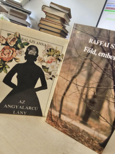 Balzs Anna, Raffai Sarolta - Az angyalarc lny+ Fld, ember, foly