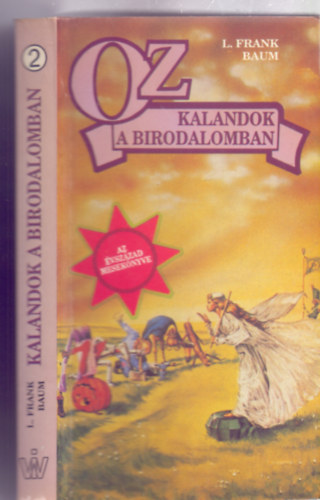 L. Frank Baum - Oz - Kalandok a birodalomban (Oz 2. - John R. Neill rajzaival)