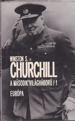 Winston S. Churchill - A m�sodik vil�gh�bor� 1.