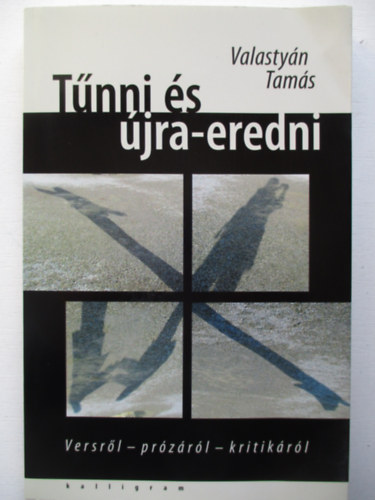 Valastyn Tams - Tnni s jra-eredni