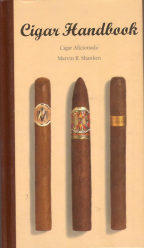 Shanken, Marvinr. - Cigar Handbook
