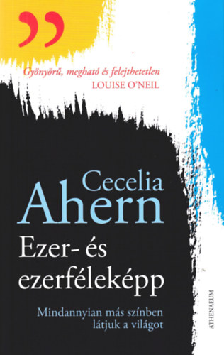 Cecelia Ahern - Ezer- s ezerflekpp