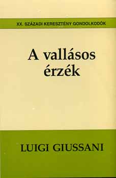 Luigi Giussani - A vallásos érzék