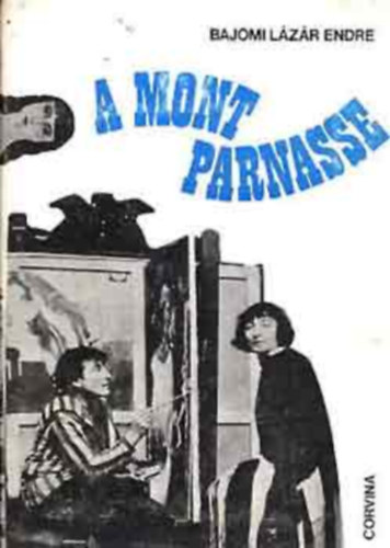 Bajomi Lzr Endre - A Mont Parnasse