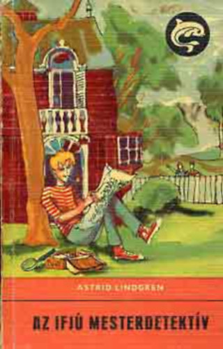 Astrid Lindgren - Az ifj� mesterdetekt�v