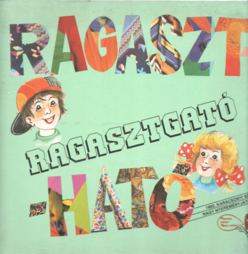 J�lics Gyula - Ragaszthat�-ragasztgat�