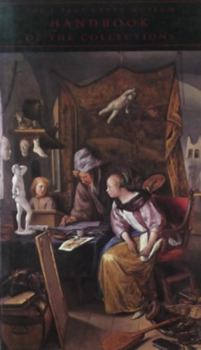 Mollie Holtman (ed.) - The J. Paul Getty Museum - Handbook of the Collections