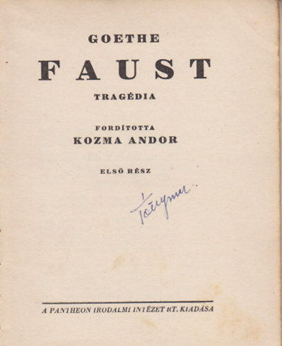 Kozma Andor (ford.) - Faust (Goethe) I-II