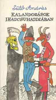 S�t� Andr�s - Kalandoz�sok Ihajcsuhajdi�ban