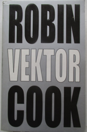 Robin Cook - Vektor