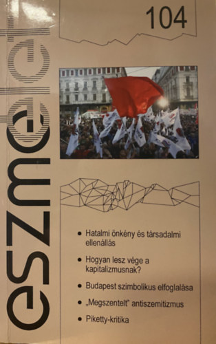 Eszmélet 104. - Társadalomkritikai és kulturális folyóirat