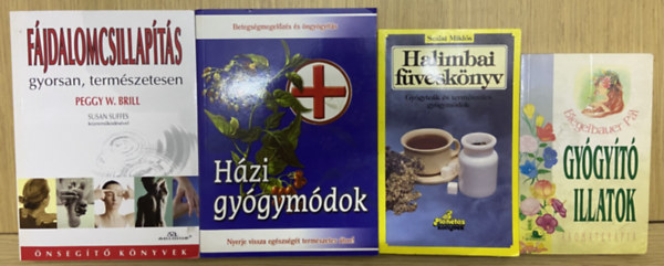 Peggy W. Brill, Biegelbauer P�l - 4 db k�nyv a h�zi gy�gym�dokr�l - F�jdalomcsillap�t�s, H�zi gy�gym�dok, Halimbai f�vesk�nyv, Gy�gy�t� illatok