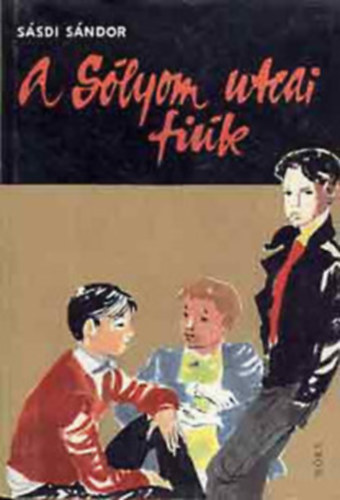 S�sdi S�ndor - A s�lyom utcai fi�k
