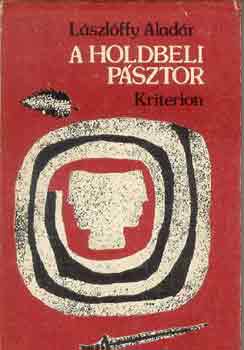 Lászlóffy Aladár - A holdbeli pásztor