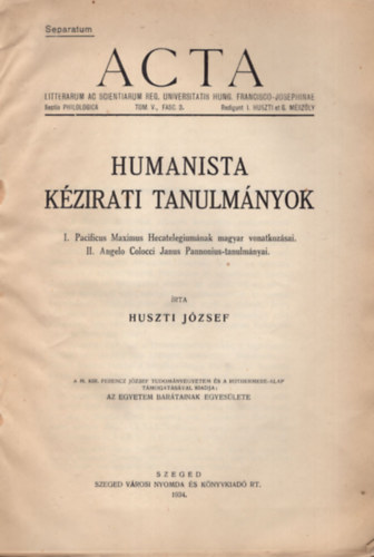 Huszti József - Humanista kézirati tanulmányok - Különlenyomat