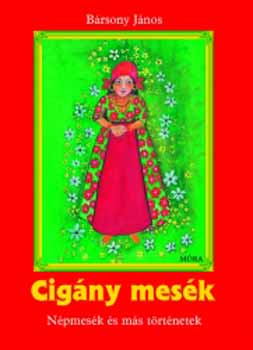 B�rsony J�nos - Cig�ny mes�k