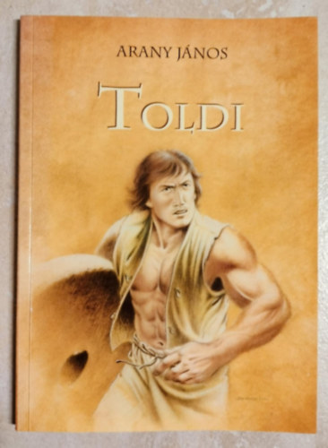 Arany Jnos - Toldi (Grafikus Tth Ferenc)