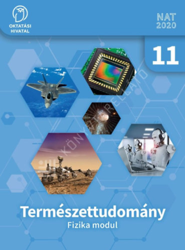 Természettudomány - Fizika modul 11. évfolyam