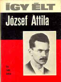 Fodor Andrs - gy lt Jzsef Attila