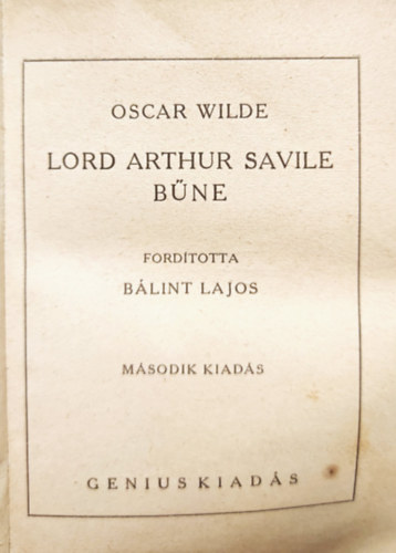 Oscar Wilde - Lord Arthur Savile bűne