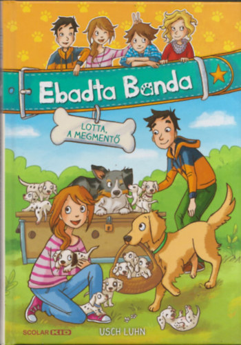 Usch Luhn - Lotta, a megmentő (Ebadta Banda)