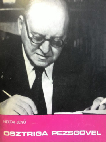 Heltai Jen� - Osztriga pezsg�vel