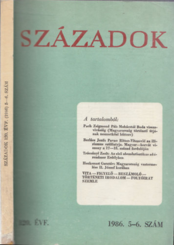 Pl Lajos (szerk.) - Szzadok 1986/5-6. (A Magyar Trtnelmi Trsulat kzlnye)
