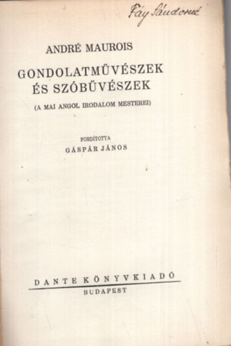 Andr� Maurois - Gondolatm�v�szek �s sz�b�v�szek (A mai angol irodalom mesterei)