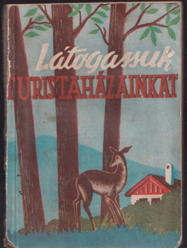 Ltogassuk turistahzainkat