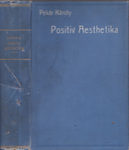 Dr. Pekr Kroly - Positiv aesthetika