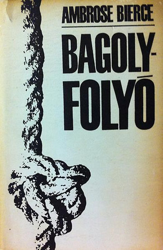 Ambrose Bierce - Bagolyfoly