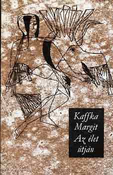 Kaffka Margit - Az let tjn